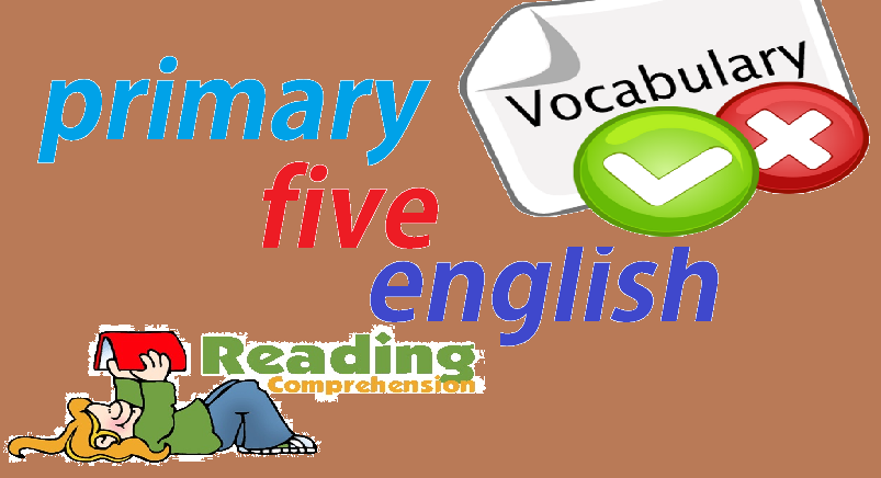 ENG/P/5: PRIMARY FIVE ENGLISH 4