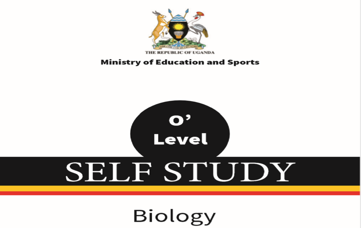 MINISTRY OF EDUCATION AND SPORTS/NCDC, BIOLOGY ORDINARY LEVEL SECONDARY NOTES SELF STUDY 1