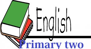 ENG/P/2: PRIMARY TWO ENGLISH 4