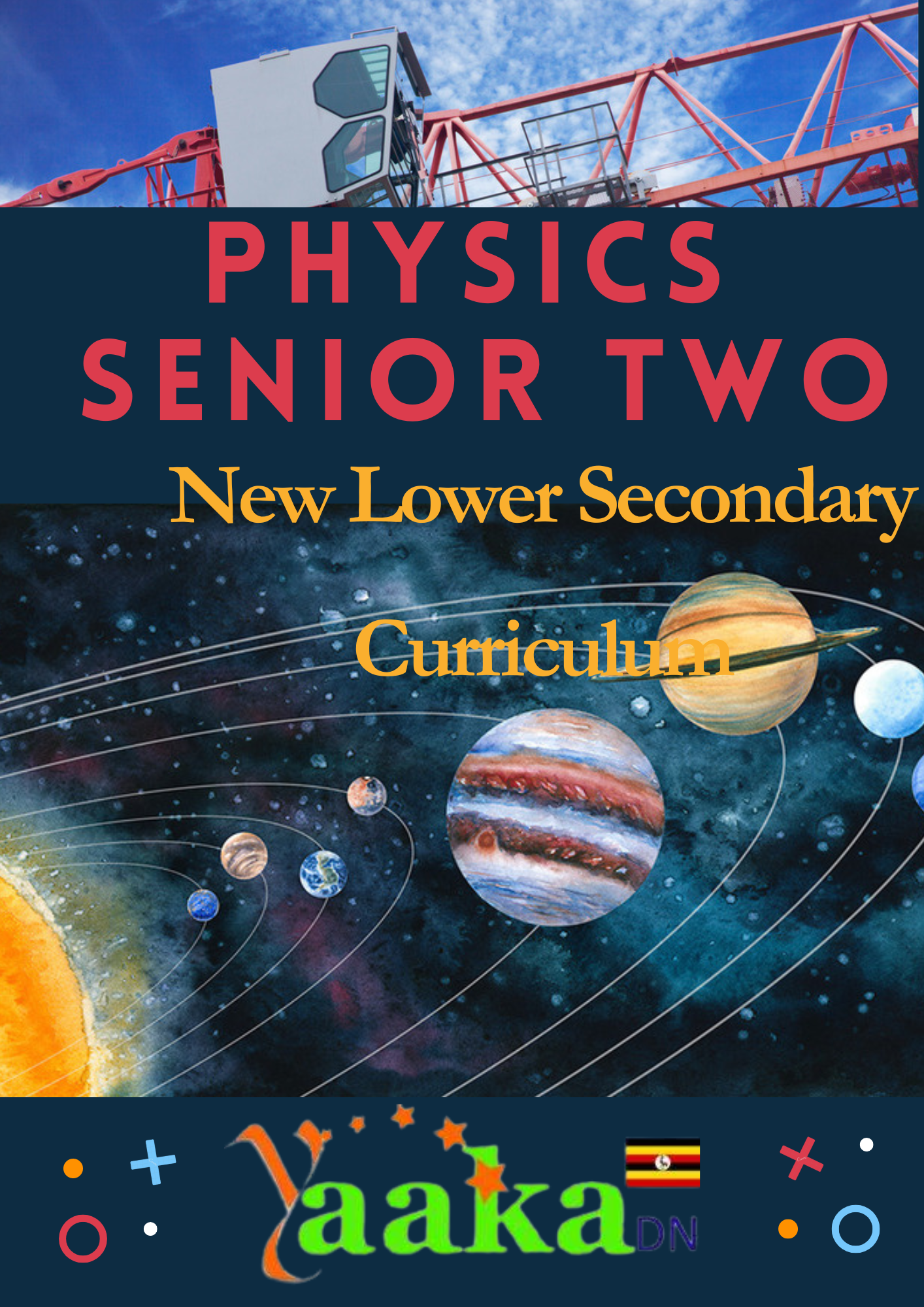 PHYSICS SENIOR TWO